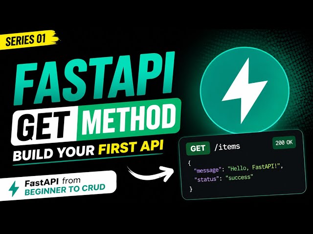 FastAPI GET Method Tutorial | Build Your First Api (Beginner Friendly)