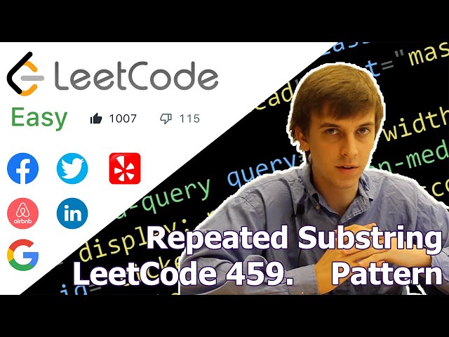 LeetCode 459. Repeated Substring Pattern (Algorithm Explained)