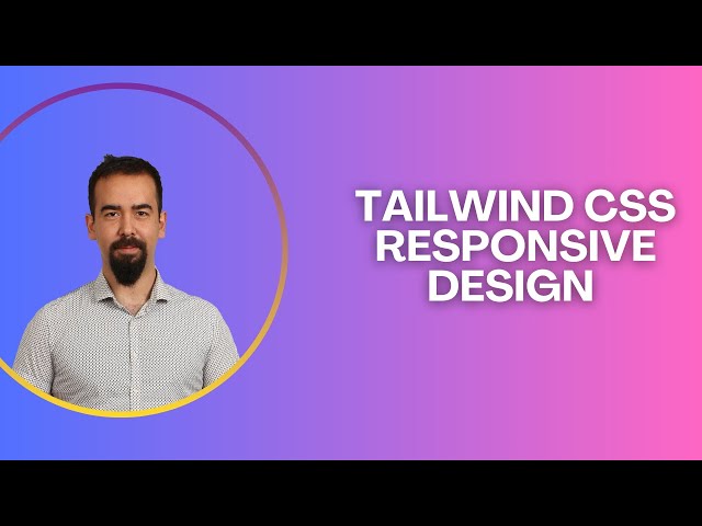 #29 Tailwind CSS Responsive Design | Mobile-First Layouts Made Easy