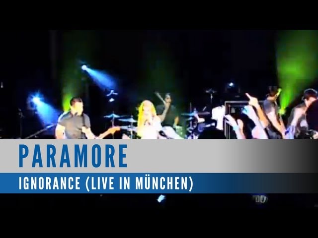 Paramore: "Ignorance" (Live in München)