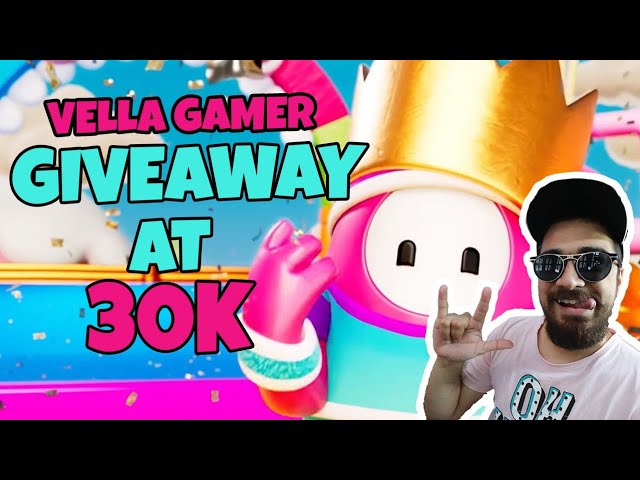 GIVEAWAY AT 30K | FALL GUYS LIVE STREAM #2 | VELLA GAMER