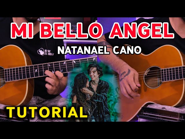 How to play "Mi Bello Angel" by Natanael Cano on guitar (tutorial + free tabs)