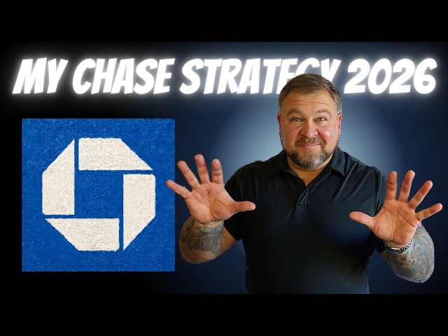My New Chase Credit Card Strategy for 2026!