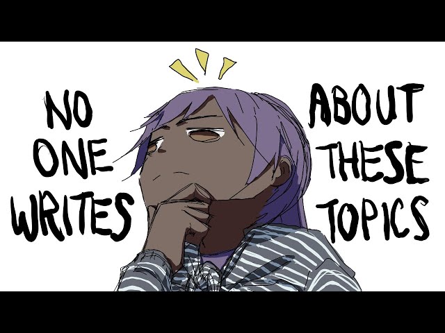 themes i wish more stories explored