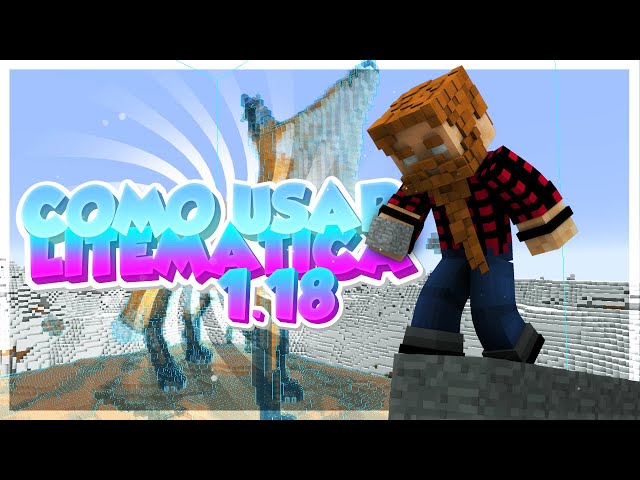 LITEMATICA - Como USAR y DESCARGAR - Tutorial Minecraft 1.21 - 1.18 - 1.18.1