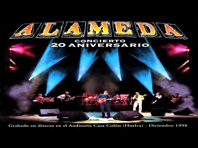 ALAMEDA CONCIERTO 20 ANIVERSARIO (ÁLBUM COMPLETO)