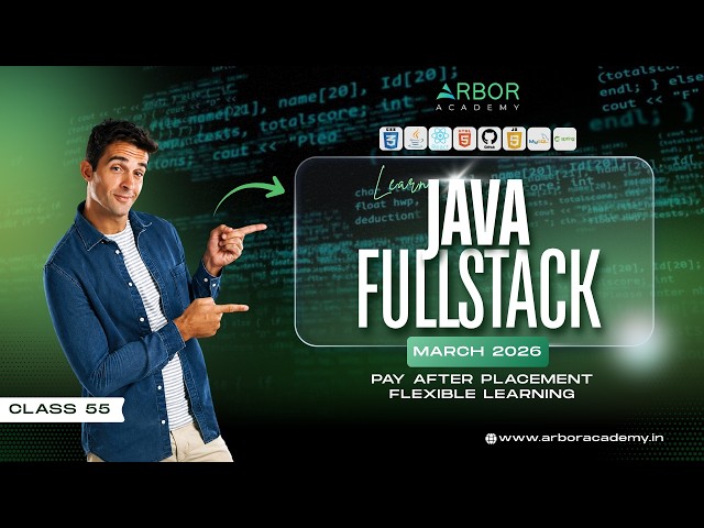 Java Fullstack Course: Variables, Loops & Arrays – Zero to Code! | Full Beginner Guide | Class 55