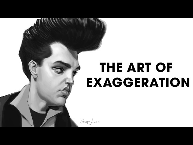 How to Exaggerate Like a Pro: Workflow and Exercises