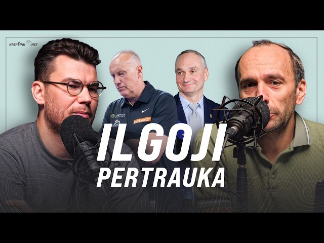 „Ilgoji pertrauka“: lyderystės trūkumas Lietuvoje, boikoto prasmė ir LeBrono sprendimas