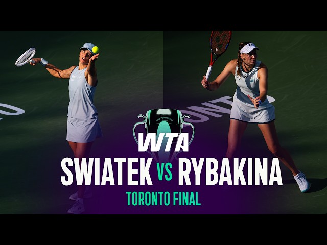 Iga Swiatek vs. Elena Rybakina | 2026 Toronto Final | WTA Match Highlights