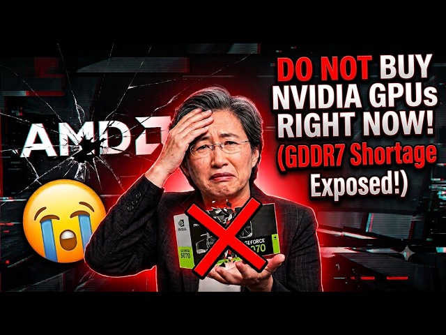 DO NOT BUY Nvidia GPUs Right Now! (GDDR7 Shortage Exposed)