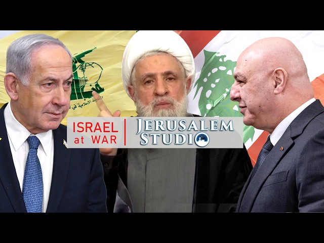Israel vs Lebanon vs Iran’s Hezbollah : Beirut’s Bid for Sovereignty - Jerusalem Studio 1017