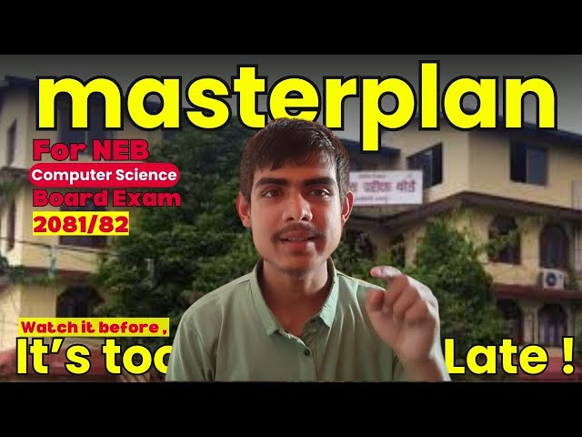 NEB Class 12 Computer Science 2082 : Important Questions and solutions Exam Pattern, Tips & Tricks