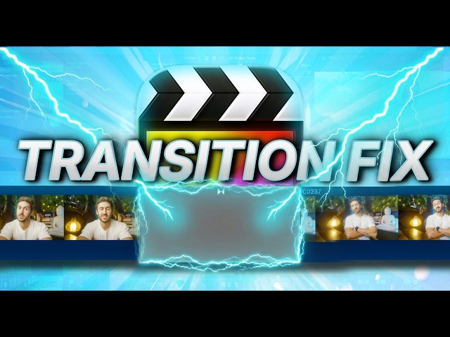 Fix This Annoying Final Cut Pro Transition Problem