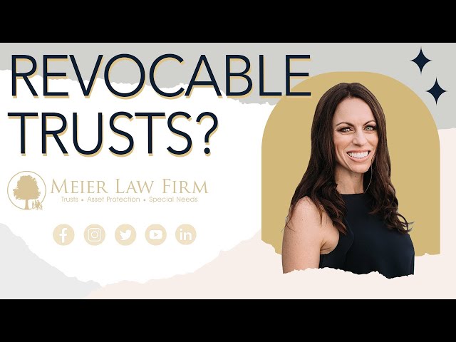 What's The Difference? Irrevocable Trust- Revocable Trust// Meier Law Firm #california