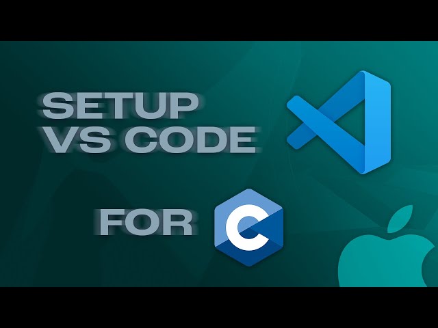 Quickly Setup VS Code for C/C++ on macOS - no Xcode!!
