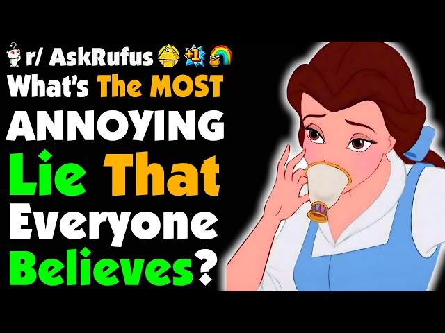 What’s A LIE Everyone BELIEVES That Drives You CRAZY?