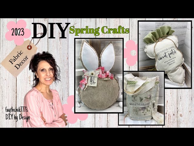 DIY Farmhouse Spring Fabric Crafts | DIY Spring Crafts  | DIY Spring Fabric Crafts 2023