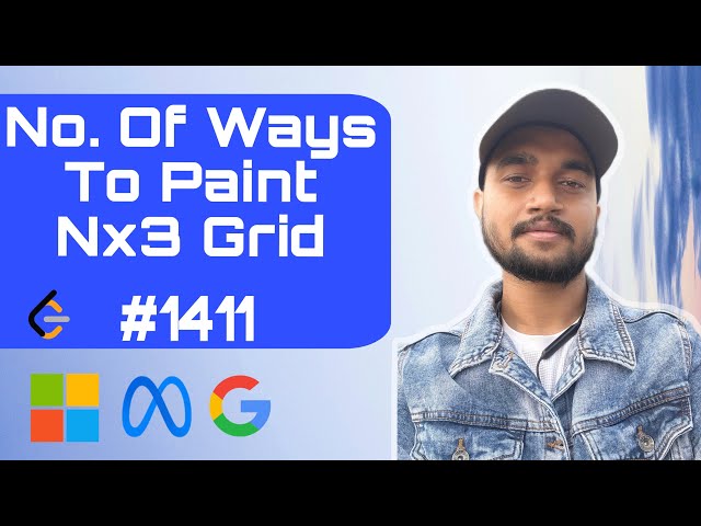 Number of Ways to Paint N×3 Grid | Solution Walkthrough | Dynamic Programming | Java | LeetCode 1411