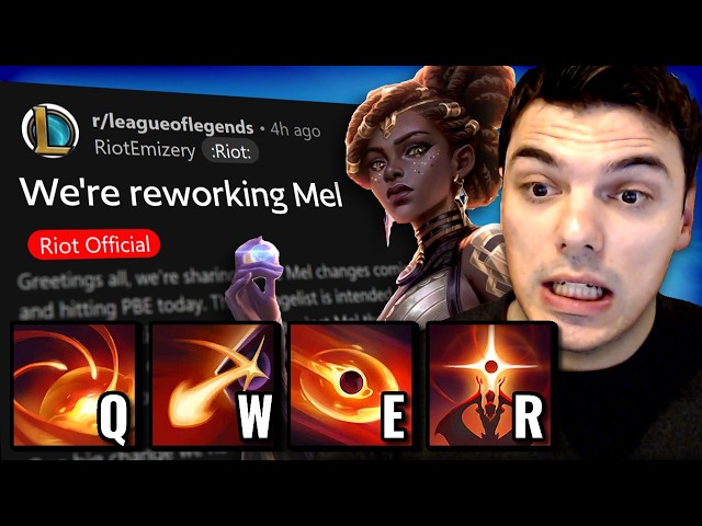 Mel is Getting a BIG REWORK