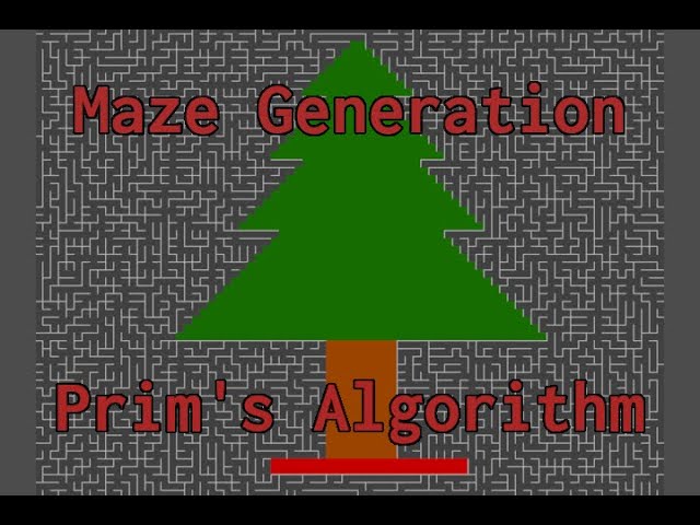 Maze Generation - Prim's Algorithm