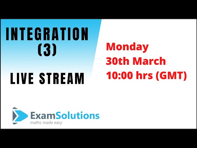 Integration (3) -  Area | ExamSolutions