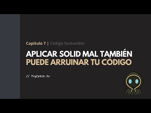 Aplicar SOLID mal también puede arruinar tu código