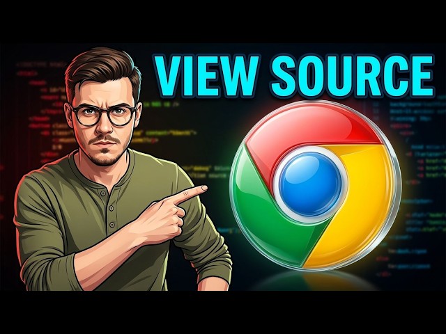 How To View Website Source Code With Google Chrome Web Browser [2026 Guide]