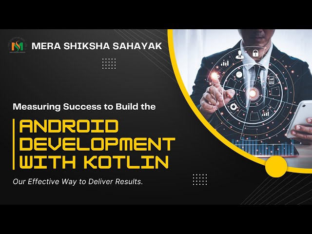 Android Development with Kotlin in Hindi tutorial