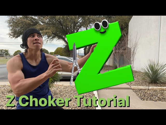 A complete comprehensive Balisong guide/tutorial: The Z Choker