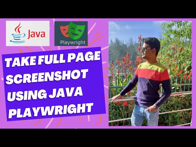Take Full Page Screenshot Using Java Playwright | Step-by-Step Tutorial (2025)