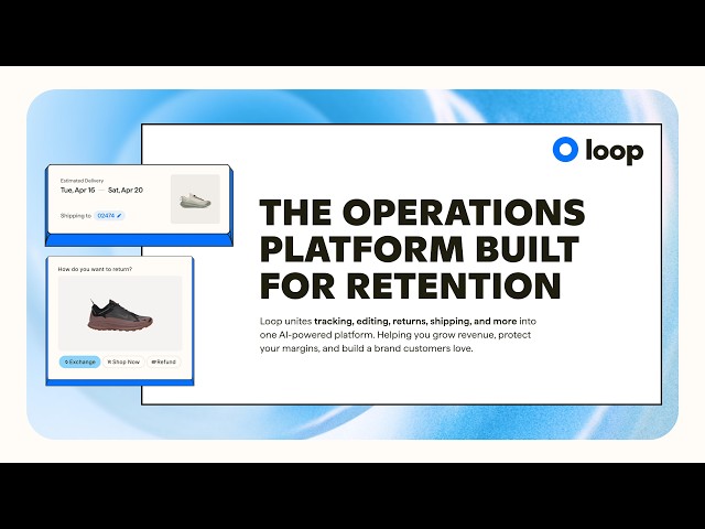 Loop is the operations platform built for retention