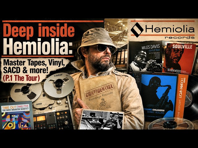 Deep inside Hemiolia: Master Tapes, Vinyl, SACD & more! (P.1 The Tour)