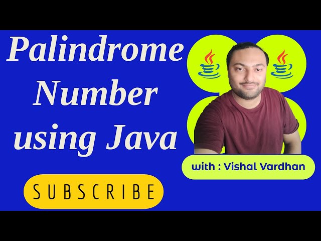 Palindrome Number using Java | 👍