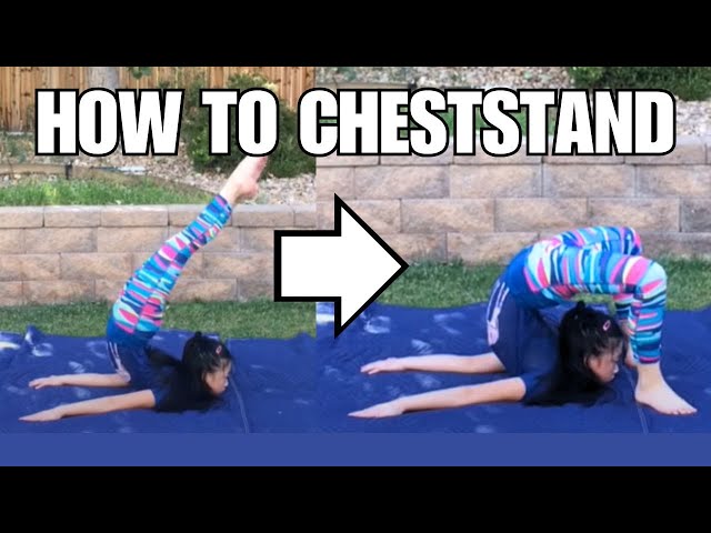 HOW to do a CHEST STAND in 5 MINUTES