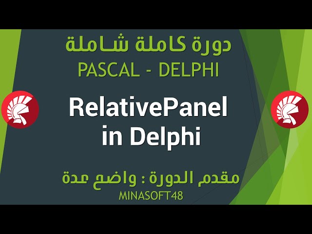 085 PASCAL AND DELPHI TUTORIAL - RelativePanel in Delphi