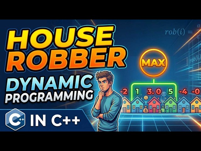 House Robber 🏠💰 | Dynamic Programming Explained in C++ | LeetCode 198 | DSA Series #82