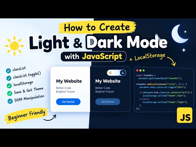 How to Create Light & Dark Mode with JavaScript | LocalStorage Project