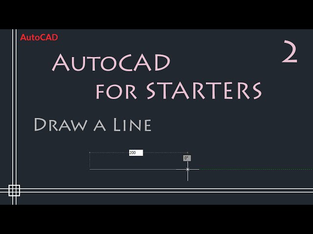 AutoCAD 2D tutorials - How to draw a Line (simple and easy)