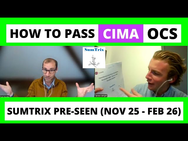 How to pass your CIMA OCS case study exam November 2025 - February 2026 (SumTrix pre-seen materials)