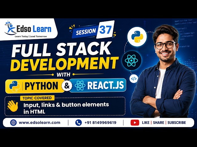 Input, links & button elements in HTML | Session 37 | Edso Learn