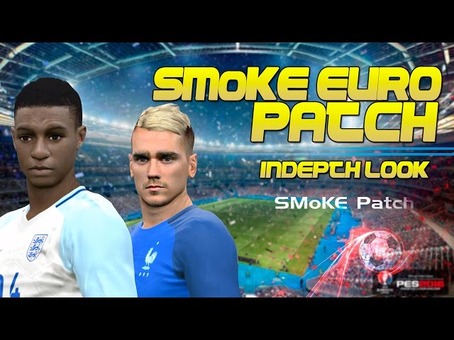 [TTB] PES 2016 - Smoke Euro Patch Indepth Look - Updated Rosters, Kits, Boots & More!