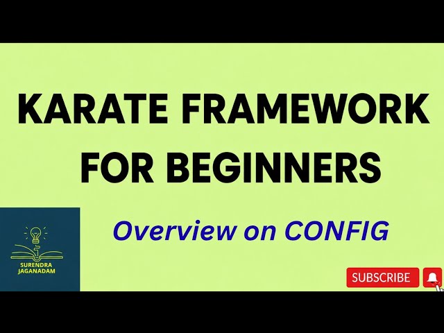 Karate framework Config 2 | | Karate Tutorial for Beginners