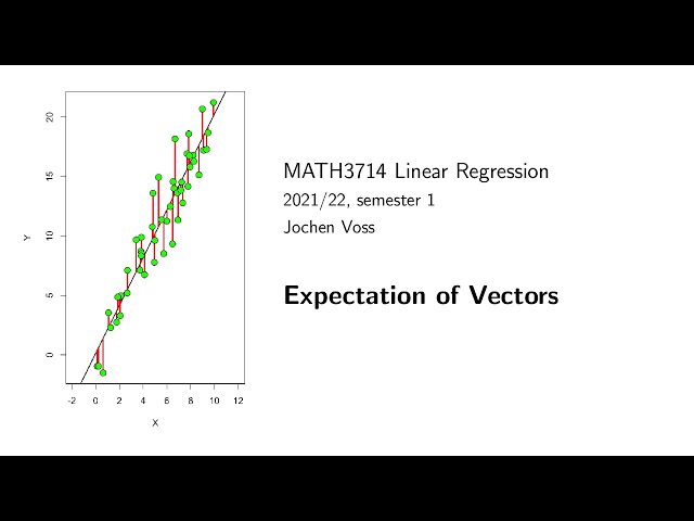 MATH3713, Section 3.1:  Expectation of Random Vectors