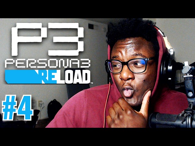 Persona 3 Reload Playthrough #4
