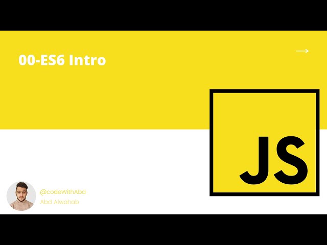 JavaScript Tutorial || ES6 Course Intro || JavaScript For Beginners [ES6]