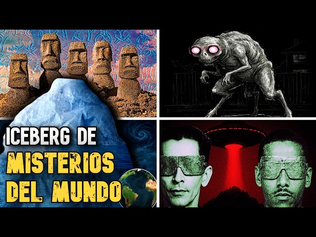 THE ICEBERG OF THE WORLD’S MOST UNSETTLING MYSTERIES | (encounters, creatures, cases)