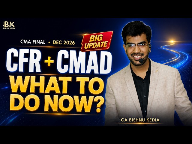 CMA Final : CFR + CMAD BIG UPDATE | ABC Analysis, Roadmap & Revision Strategy
