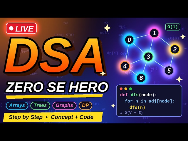 DSA LIVE 🚀 | Beginner to Interview Ready | Placement Ki Taiyari Ek Saath