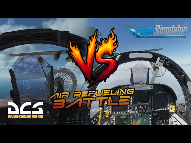 DCS VS MSFS Air Refueling